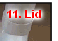 11. Lid